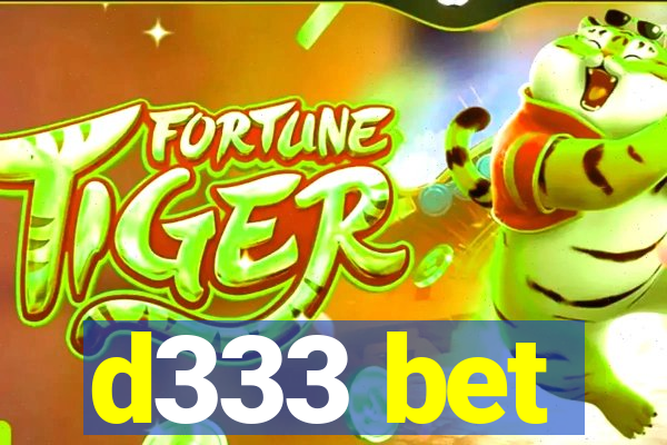 d333 bet